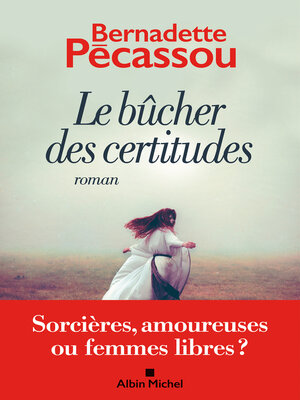 cover image of Le Bûcher des certitudes